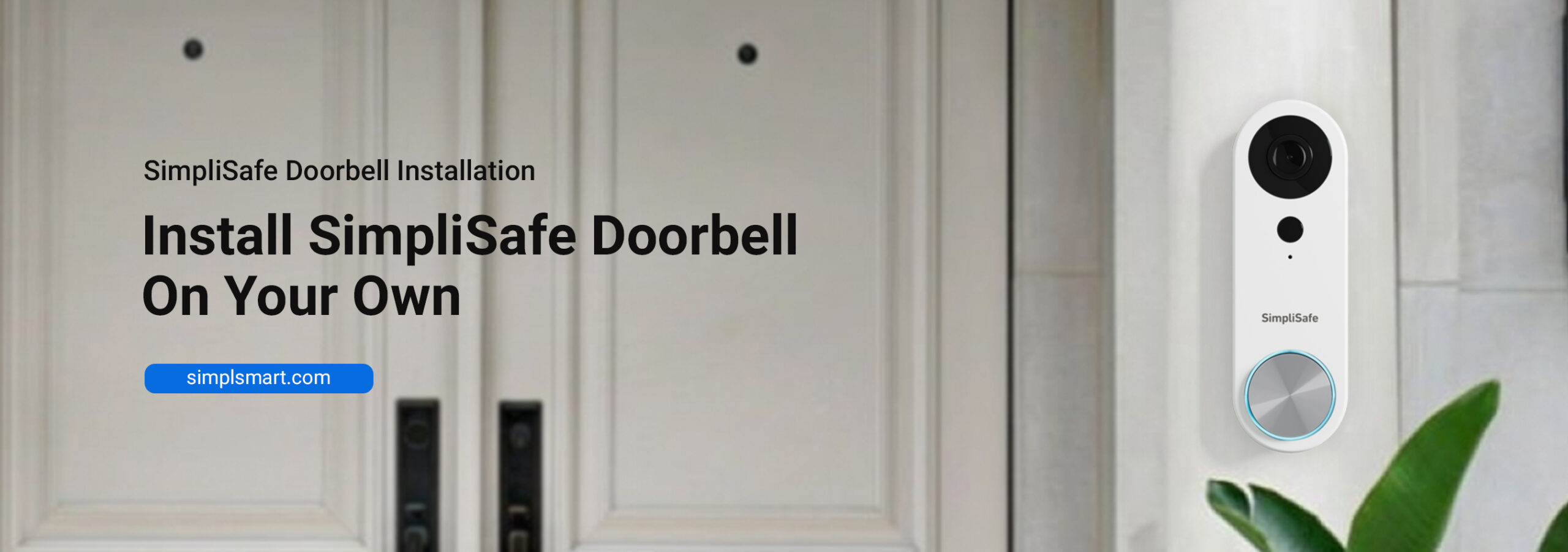 SimpliSafe Video Doorbell Installation – OnTech