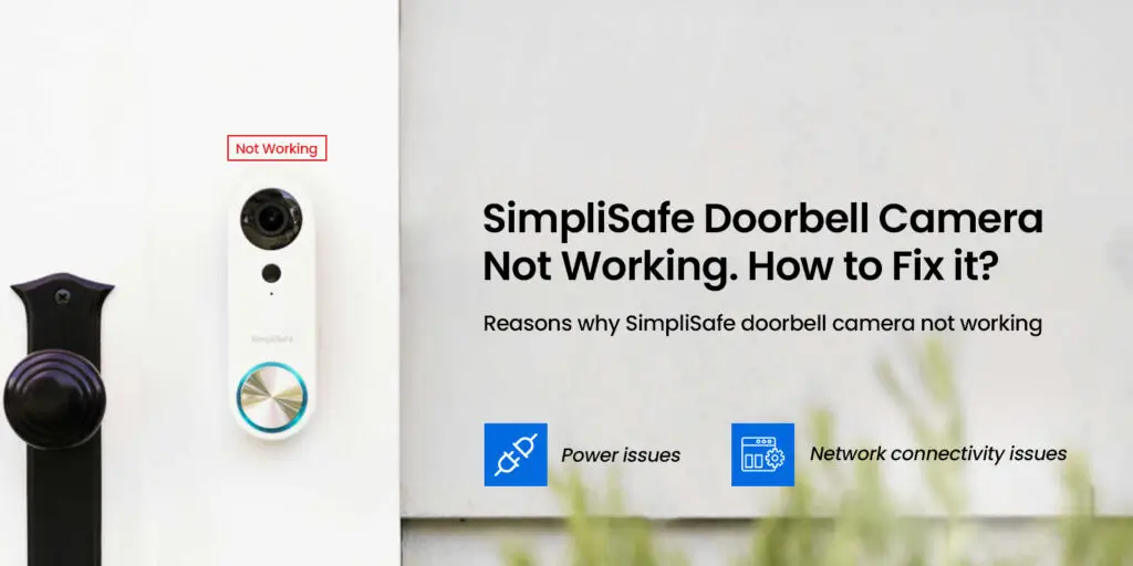 SimpliSafe Doorbell Camera Not Working